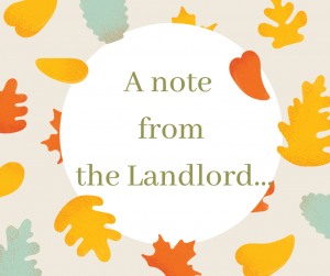 Read more about the article A note from the Landlord…