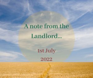 Read more about the article A mid-summer note from our Landlord…